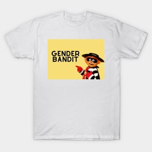 Gender Bandit T-Shirt